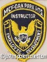 Filename=MCF-Oak-Park-Heights-Corrections-Employee-Development-Instructor-Department-of-Corrections-Patch-Minnesota.jpg
Filesize=109KB
Dimensions=367x480
Date added=Mar 06, 2008 MCF-Oak-Park-Heights-Corrections-Employee-Development-Instructor-Department-of-Corrections-Patch-Minnesota.jpg